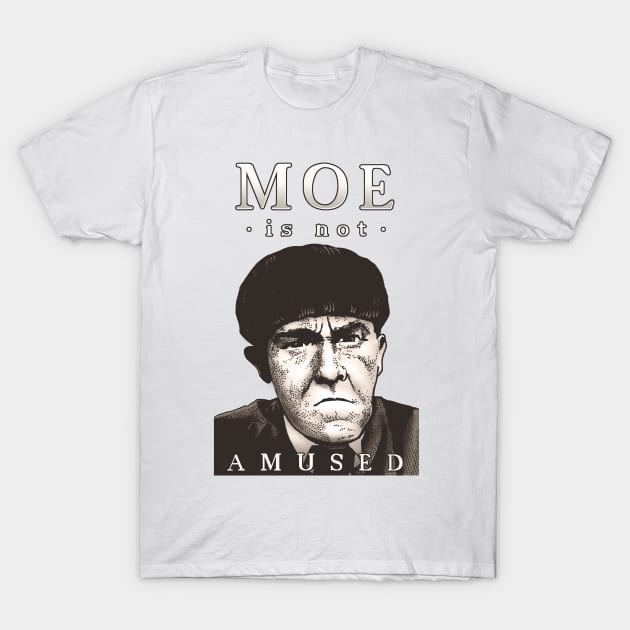 Moe is Not Amused T-Shirt by ranxerox79